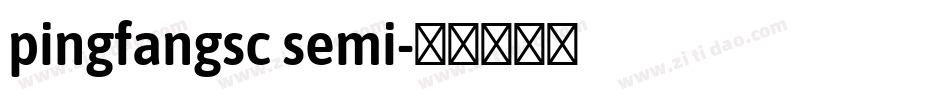 pingfangsc semi字体转换